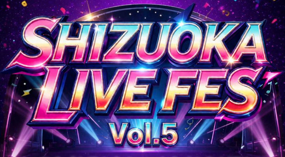 【SHIZUOKA LIVE FES Vol.5】開催!