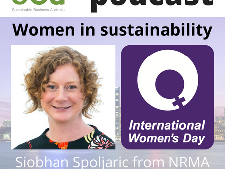 Podcast: Women in Sustainability – Siobhan Spoljaric from NRMA