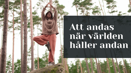 Att andas när världen håller andan