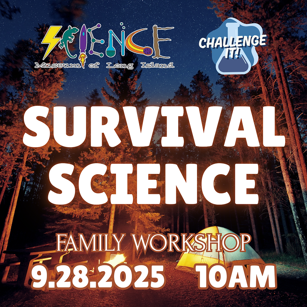 9.28.25 CHALLENGE IT! SURVIVAL SCIENCE