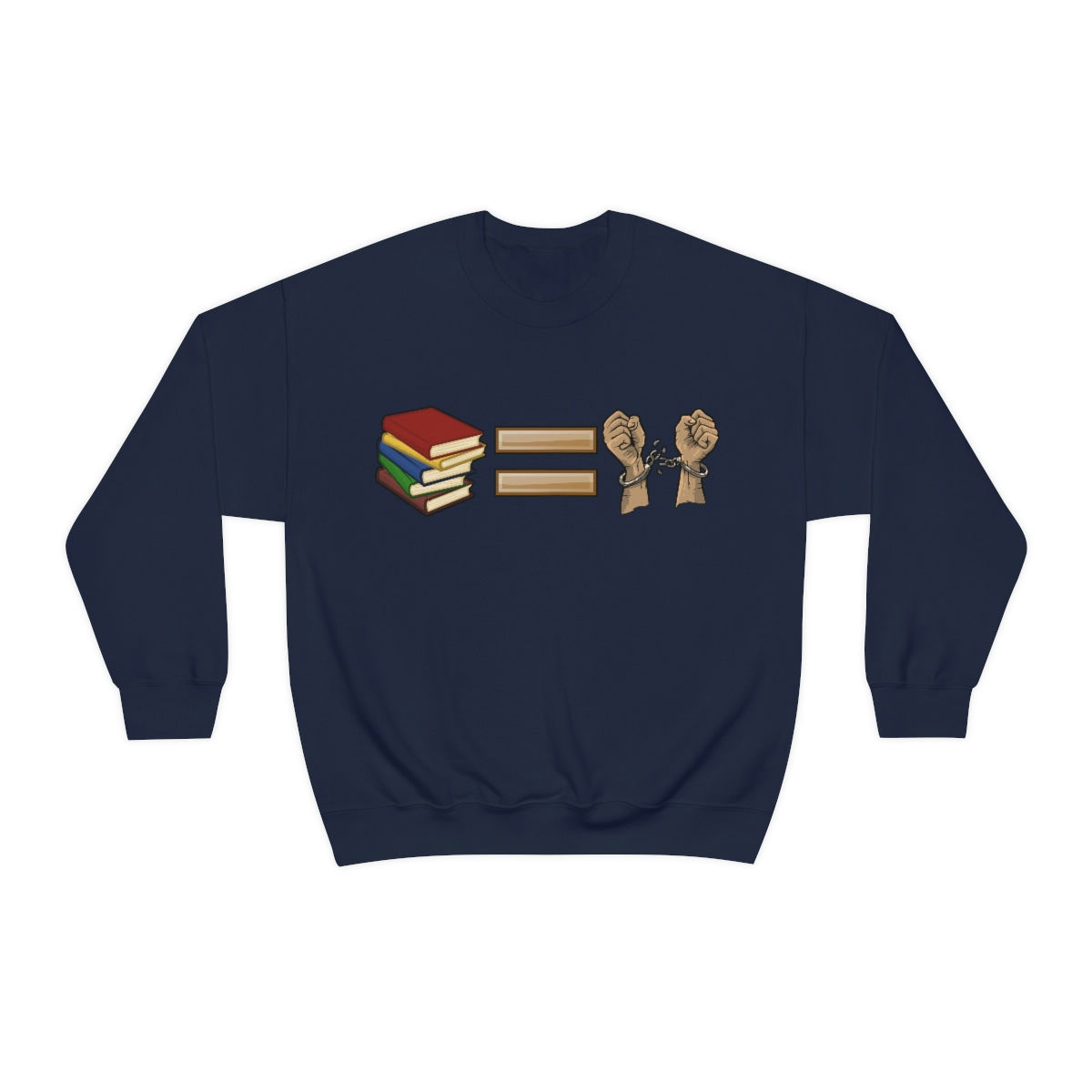 Royyale | Books = Free Crewneck Sweatshirt