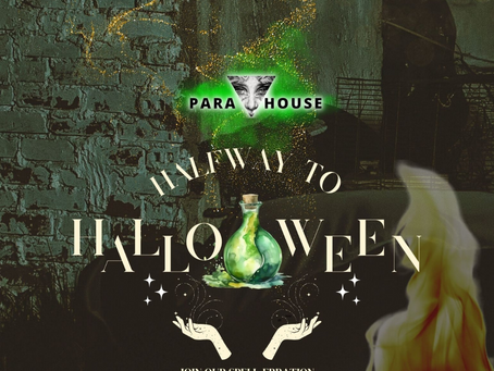 ParaHouse Celebrates Halfway to Halloween with its Spell-abration