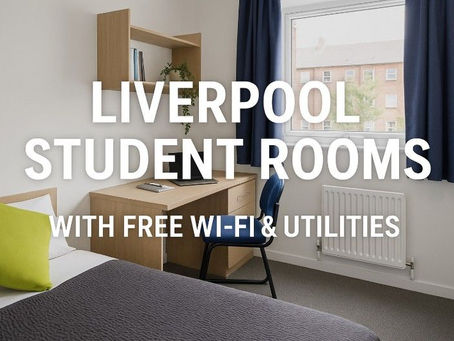 Liverpool Student Rooms with Free Wi-Fi & Utilities