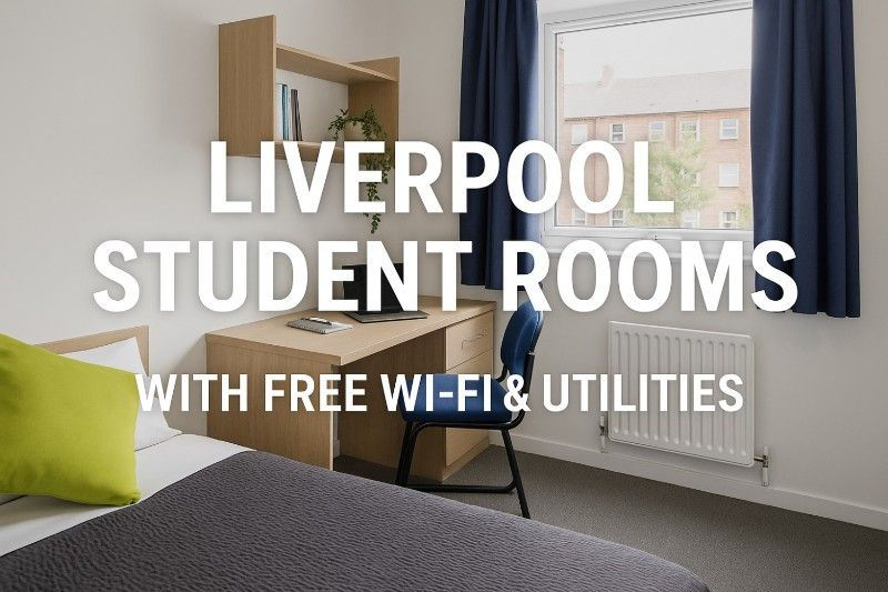 Liverpool Student Rooms with Free Wi-Fi & Utilities - Uninist