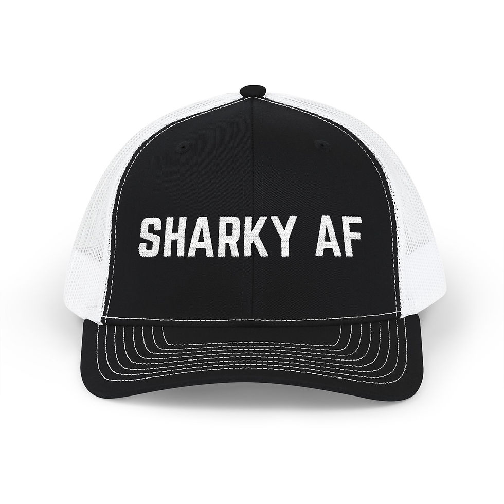 SHARKY AF Trucker Hat