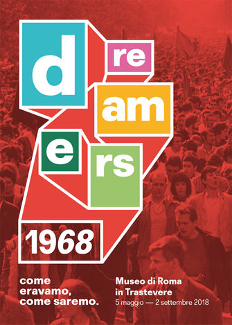 “Dreamers. 1968: come eravamo, come saremo”, a cura di AGI Agenzia Italia da un’idea di Riccardo Lun