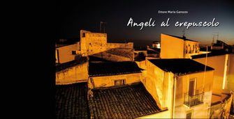Fotografia - Ettore Maria Garozzo - Angeli al crepuscolo