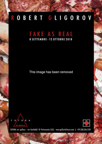 ROBERT GLIGOROV
FAKE AS REAL
The power of illusion