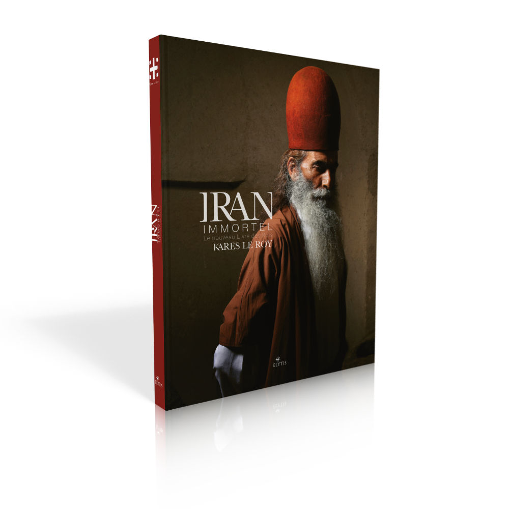 Iran immortel, le nouveau livre des rois