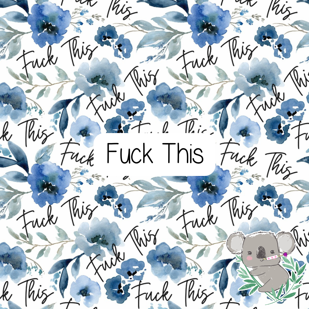 Fuck This