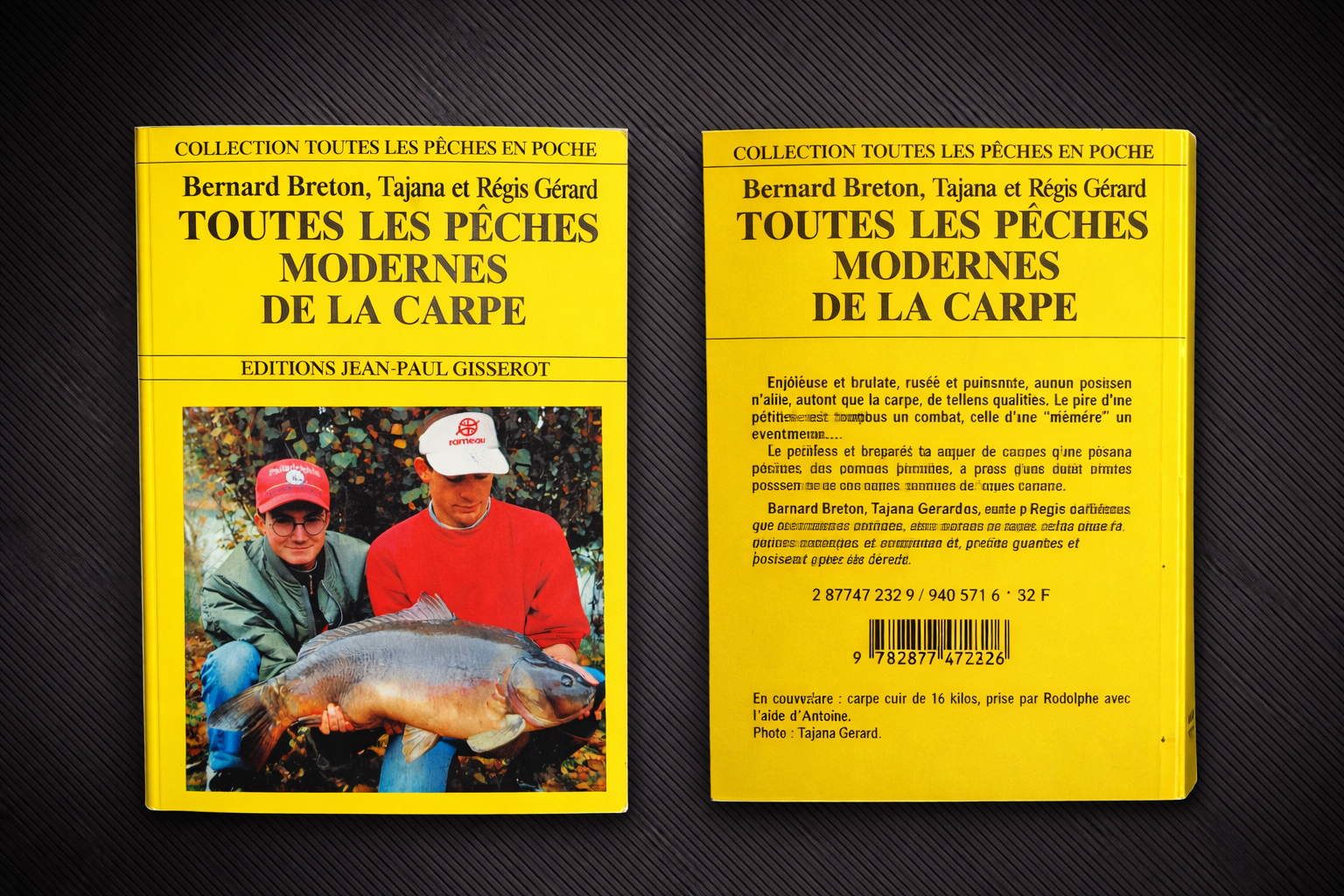 Toutes les pêches modernes de la carpe – Édition collector février 1997 | Livre