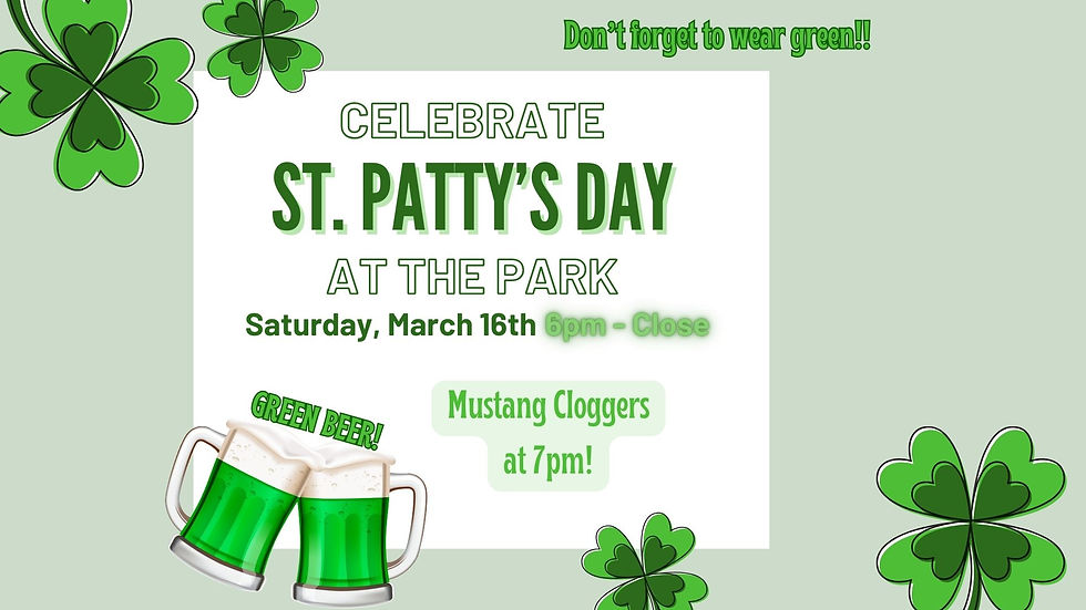 St. Patty's Day at the Park!