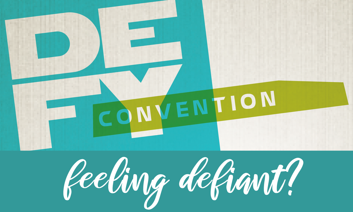 DEFY Convention