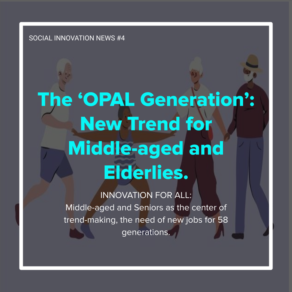 The ‘OPAL Generation’: New Trend for Middle-aged and Elderlies content media