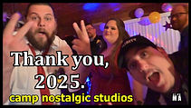 Camp Nostalgic - Thank you, 2025