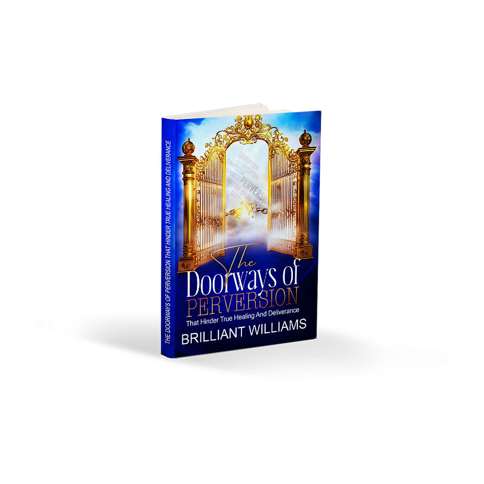 Doorways to Perversion That Hinder True Healing and Deliverance
