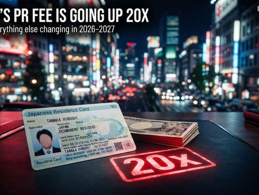Japan's "quiet finish line" for foreign residents just moved. A 2026-2027 overhaul raises the permanent residency fee from ¥10,000 to ¥200,000, tightens visa requirements, and adds a new revocation power. Here's the full breakdown.