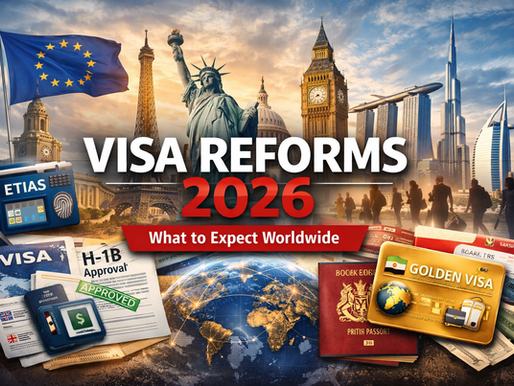 Visa Reforms 2026: The Complete Guide to Global Immigration Changes in the EU, US, UK, and Beyond