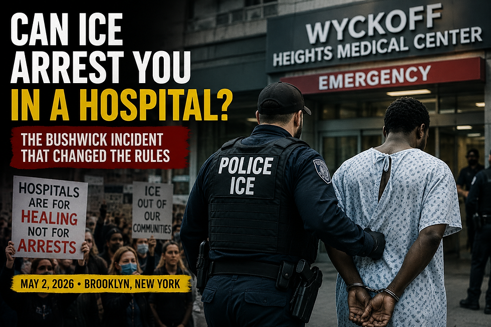 Can ICE Arrest You in a Hospital? The Bushwick Incident That Changed the Immigration Debate
