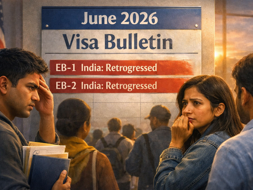 June 2026 Visa Bulletin: Steep Retrogression for India EB-1 and EB-2 — What You Need to Do Now