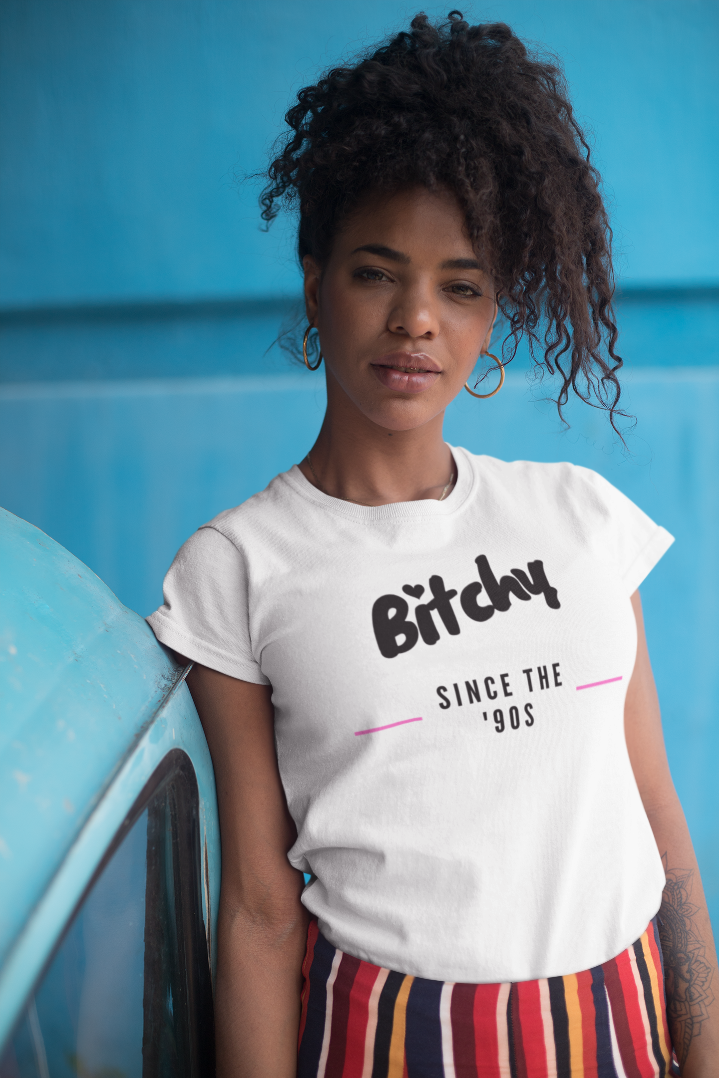 Bitchy Since The 90's