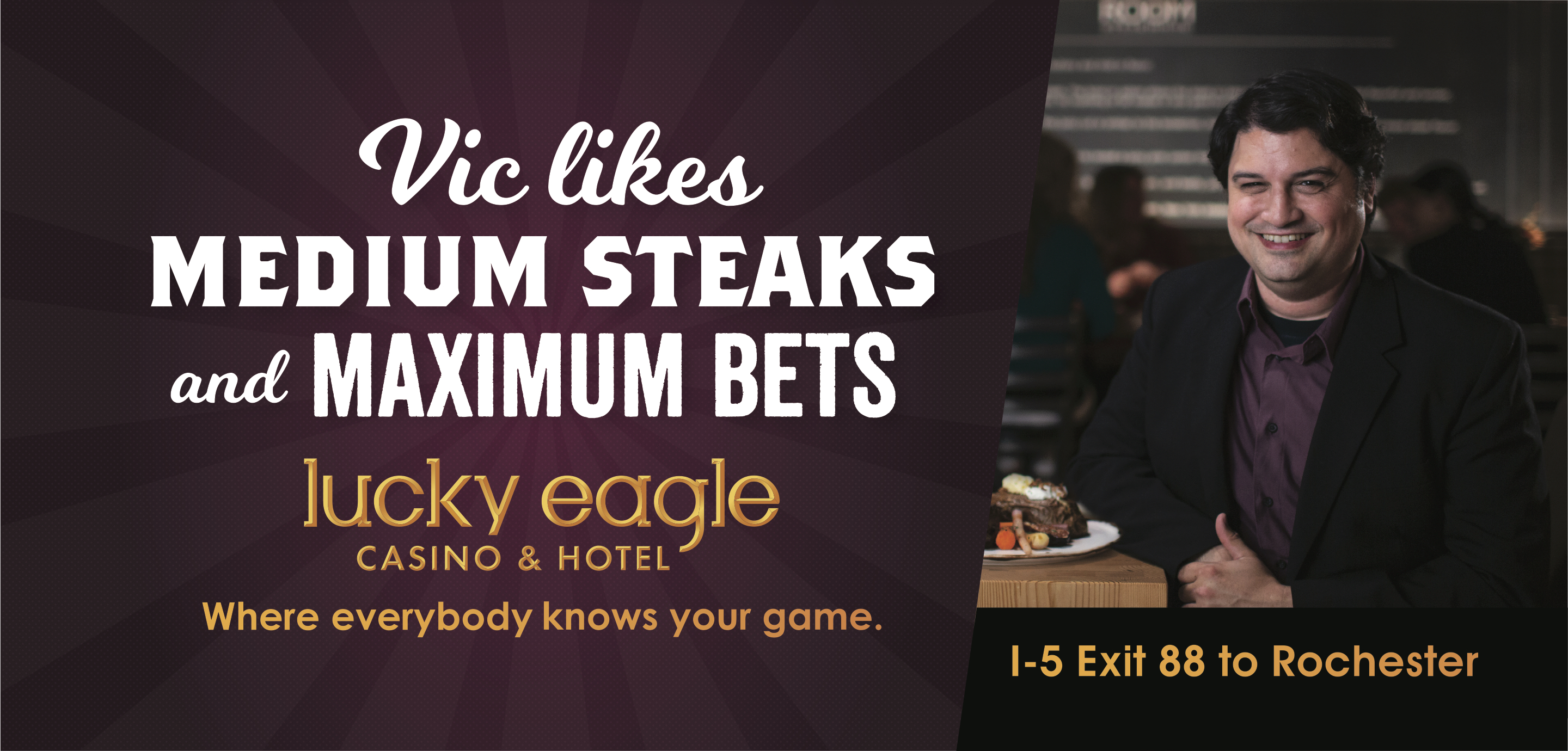 Lucky Eagle: Vic Billboard