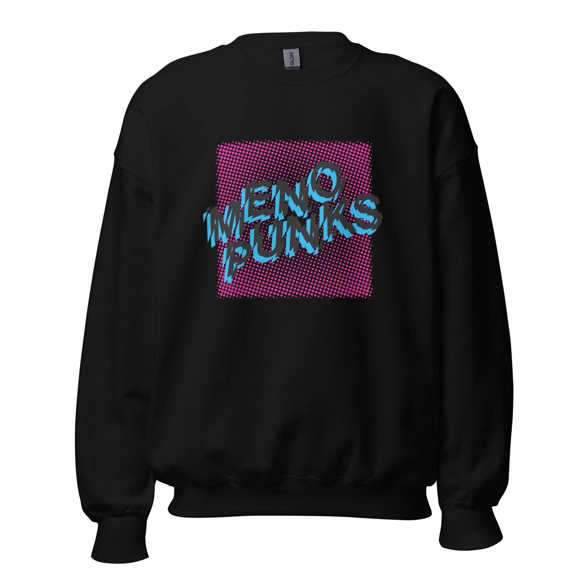 MENOPUNKS 3 COLOR UNISEX CREW SWEATSHIRT
