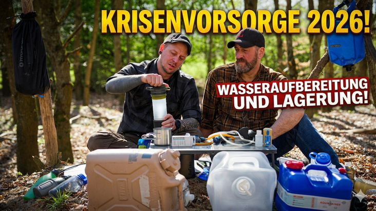 Krisenvorsorge 2026 - Teil 4 - Wasseraufbereitung & Lagerung