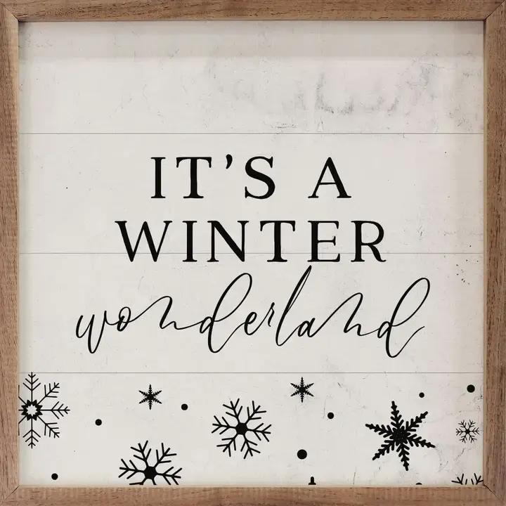 It's A Winter Wonderland Sign