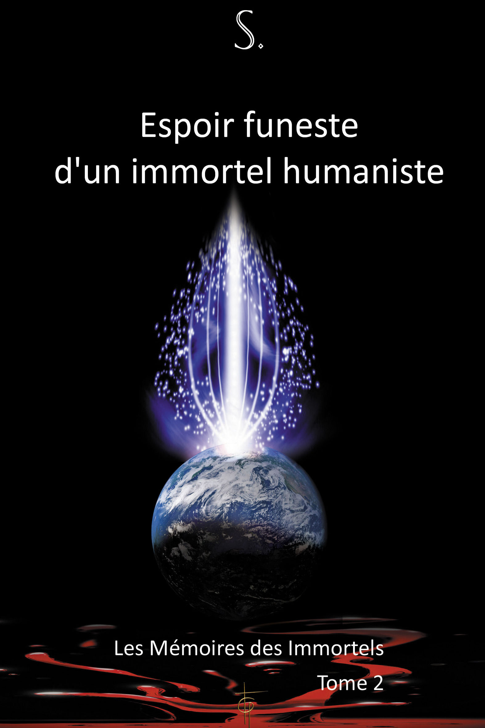 ESPOIR FUNESTE D'UN IMMORTEL HUMANISTE