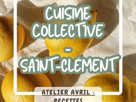 𝗔𝘁𝗲𝗹𝗶𝗲𝗿𝘀 𝗱𝗲 𝗰𝘂𝗶𝘀𝗶𝗻𝗲 𝗰𝗼𝗹𝗹𝗲𝗰𝘁𝗶𝘃𝗲 𝗱𝘂 𝗺𝗼𝗶𝘀 𝗱'𝗮𝘃𝗿𝗶𝗹 !