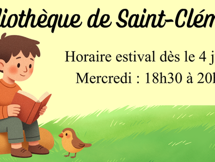 Horaire estival- Bibliothèque de Saint-Clément