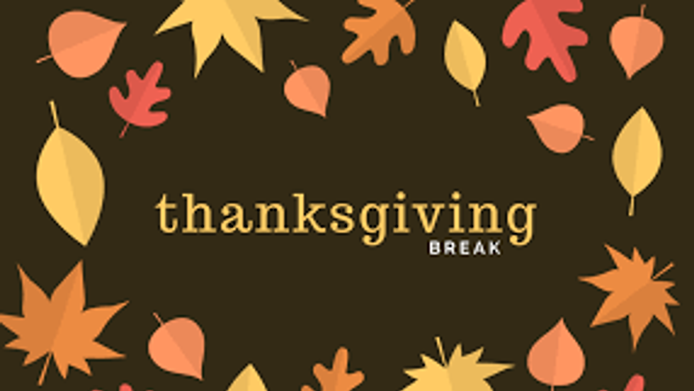 Thanksgiving Break