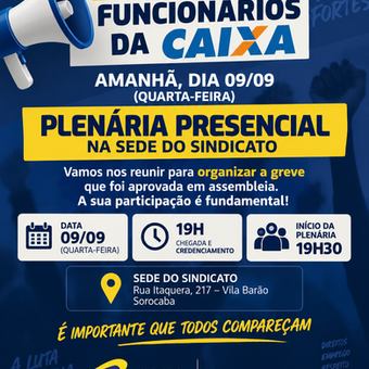Plenária reúne empregados da Caixa nesta quarta-feira (9) para organizar a greve