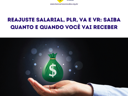 Reajuste salarial, PLR, VA e VR: saiba quanto e quando você vai receber