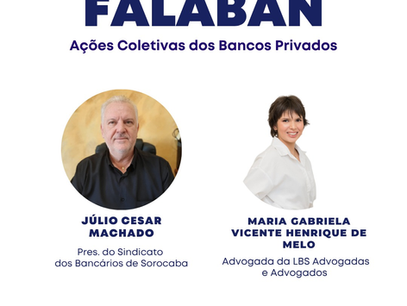 Falaban de hoje (23) falará sobre as ações coletivas dos bancos privados 