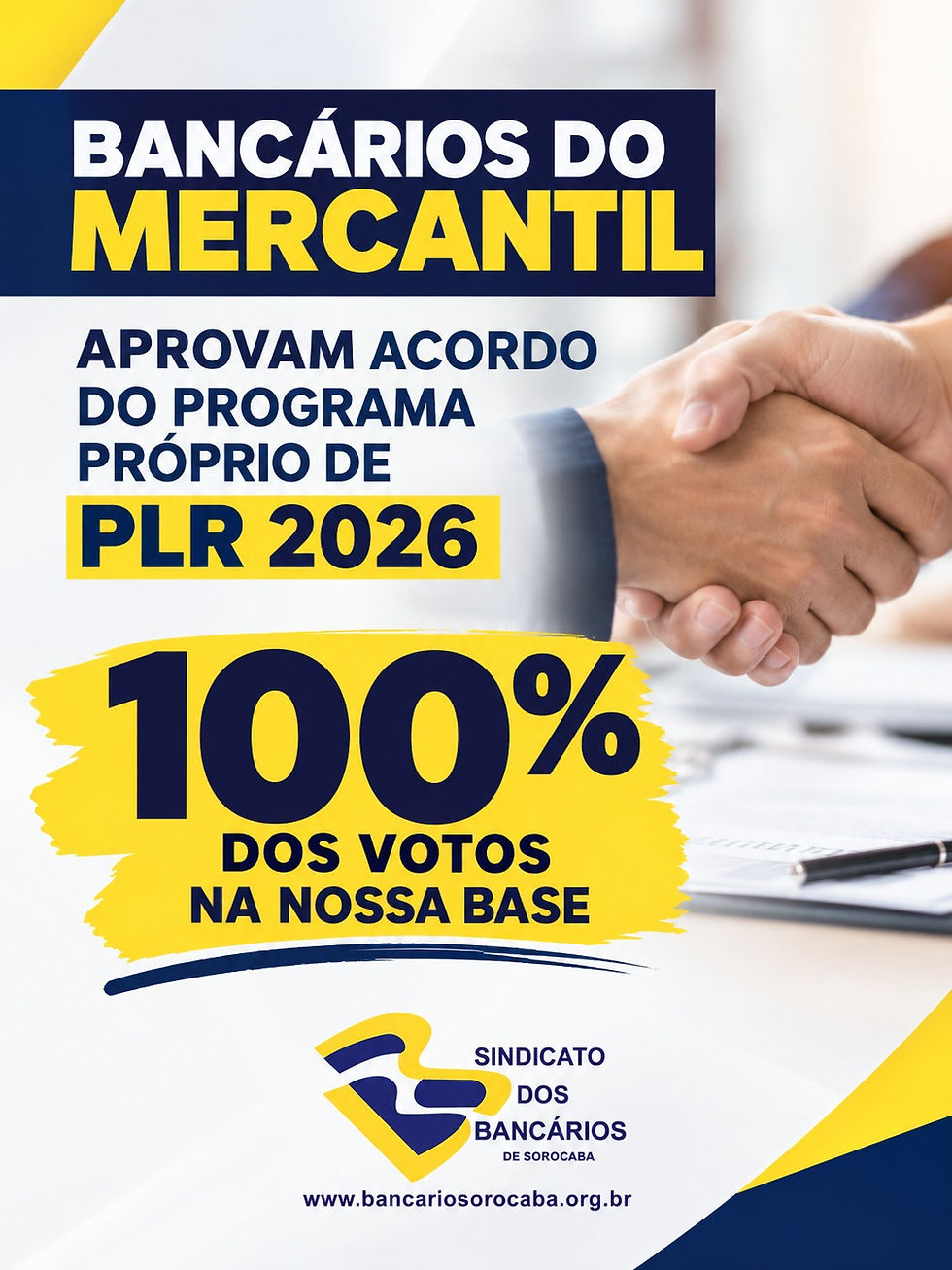 Bancários do Mercantil aprovam acordo do Programa Próprio de PLR 2026 com 100% dos votos em Sorocaba e Região