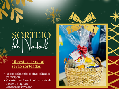 Sorteio de Natal: 10 cestas recheadas de delícias para bancários sindicalizados!