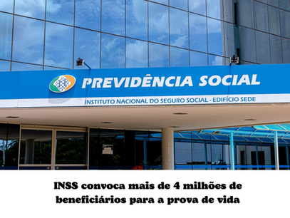 INSS convoca mais de 4 milhões de beneficiários para a prova de vida