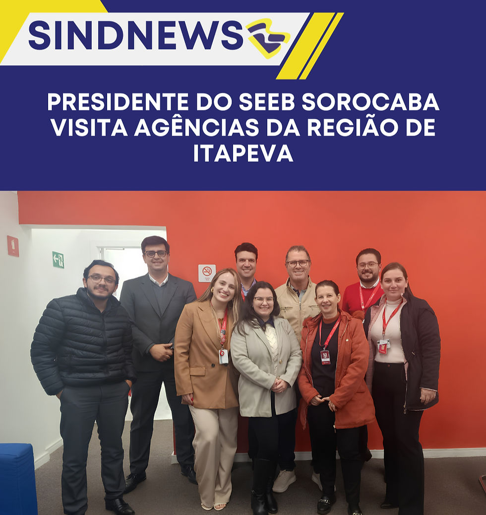 Presidente do SEEB Sorocaba visita agências da região de Itapeva