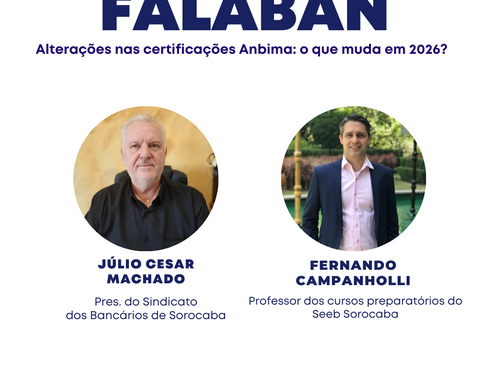 Falaban de segunda-feira (01) irá falar sobre as mudanças que a Anbima anunciou para 2026