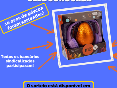 Confira os ganhadores do sorteio de páscoa do Seeb Sorocaba