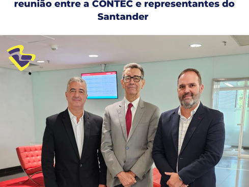 Dirigentes do Seeb Sorocaba participam de reunião entre a CONTEC e representantes do Santander