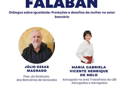 Falaban de segunda-feira (28) falará sobre as cláusulas da CCT que respaldam as mulheres, inclusive as gestantes