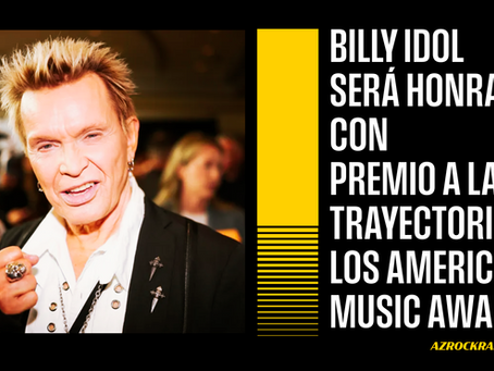 BILLY IDOL RECIBIRÁ PREMIO A LA TRAYECTORIA EN LOS AMERICAN MUSIC AWARDS