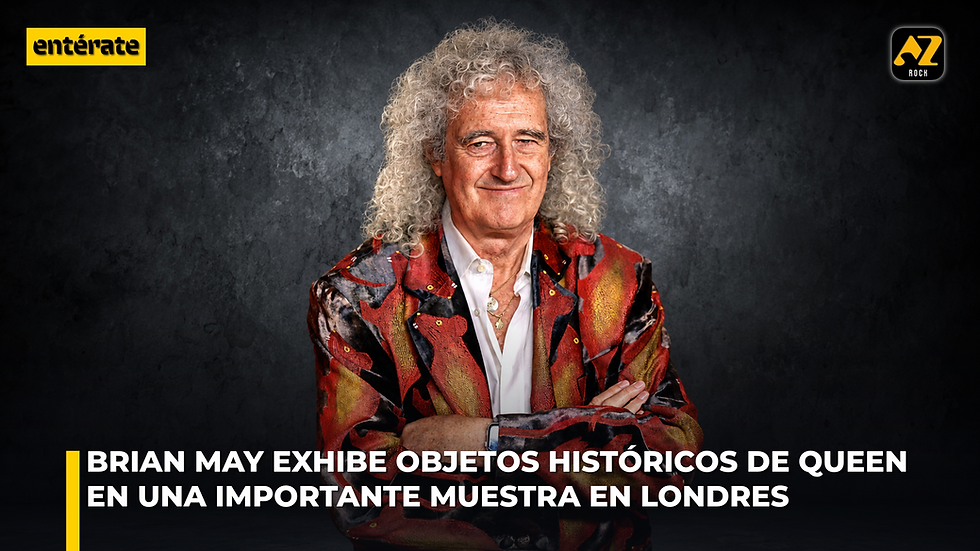 BRIAN MAY PRESTA TESOROS DE QUEEN PARA IMPORTANTE EXPOSICIÓN EN LONDRES