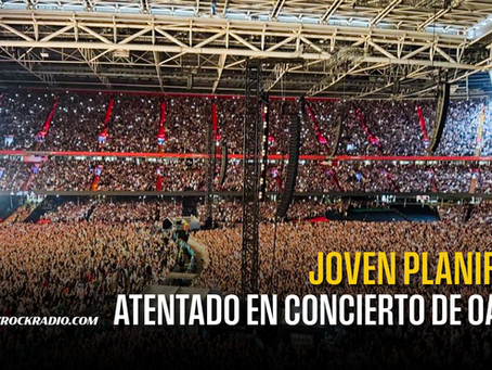 ADOLESCENTE ES ACUSADO POR PLANIFICAR PRESUNTO ATENTADO EN PRIMER CONCIERTO DE OASIS