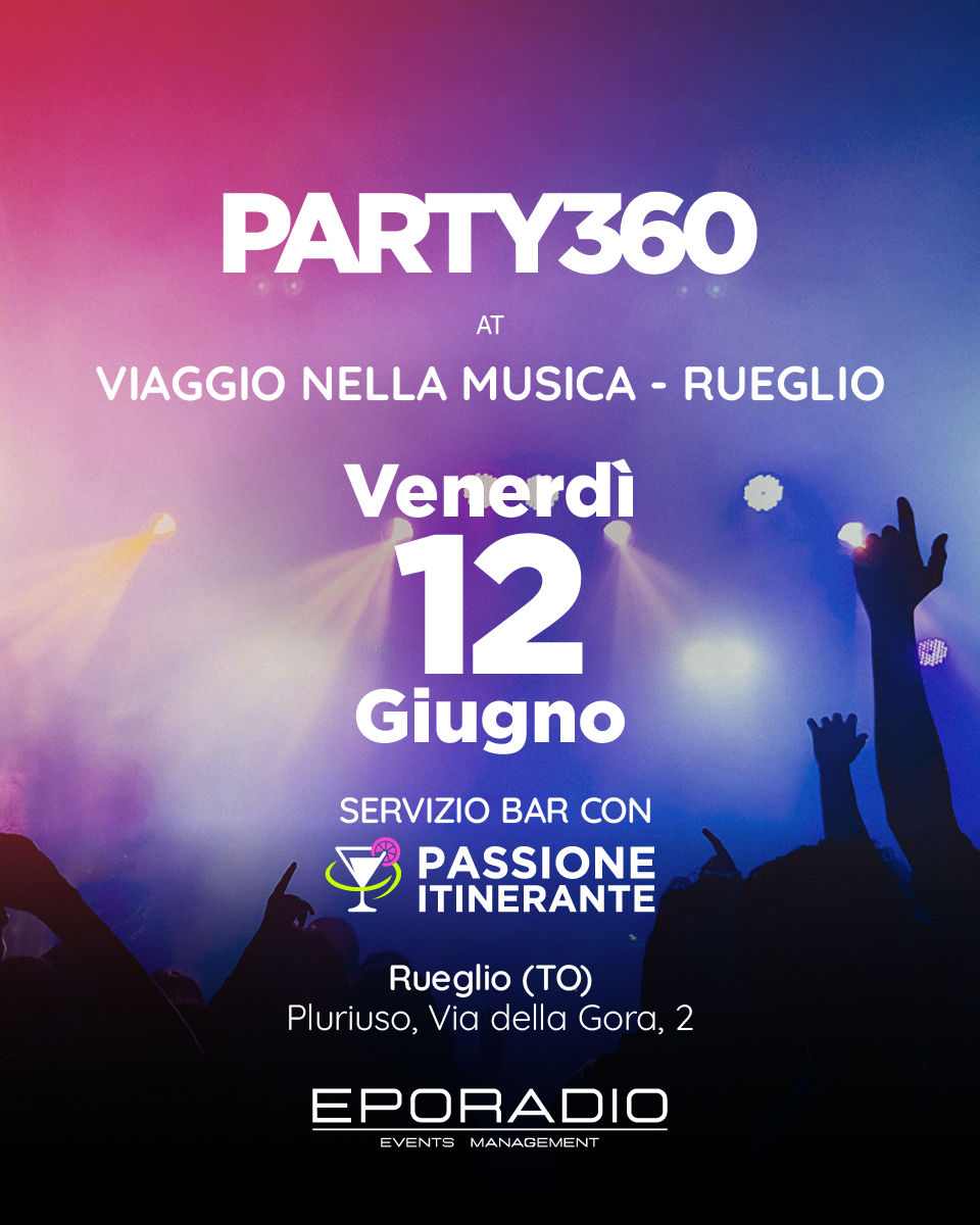 VIAGGIO NELLA MUSICA RUEGLIO - PARTY360