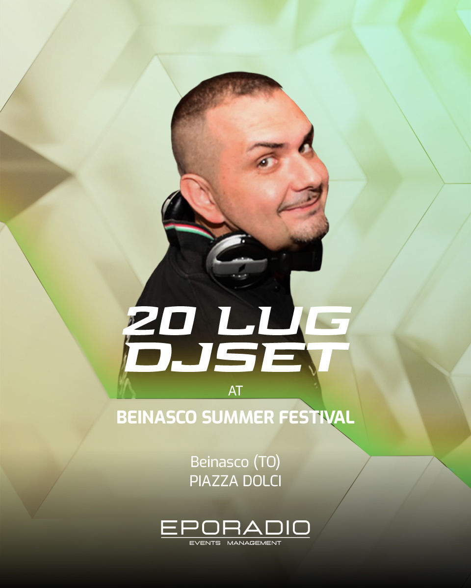 BEINASCO SUMMER FESTIVAL - DJ SET