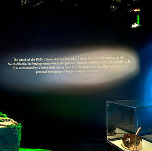 The Titanic Exhibit- Luxor Las Vegas